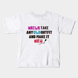 nails take any old outfit and make it new. valentines nails for girls Kids T-Shirt